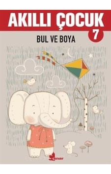 Akıllı Çocuk 7-Bul ve Boya- Çınar Yayınları