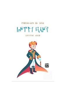 İlk Göktürkçe Küçük Prens / Antoine De Saint Exupery