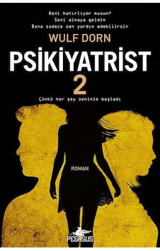 Psikiyatrist 2 / Wulf Dorn Psikiyatrist 2 / Wulf Dorn