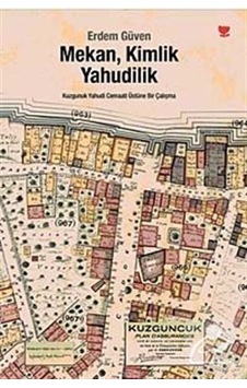 Mekan Kimlik Yahudilik - Erdem Güven - Cinius Mekan Kimlik Yahudilik - Erdem Güven - Cinius