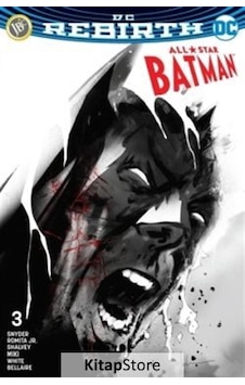 DC Rebirth-All Star Batman Sayı 3 - Scott Snyder - JBC Yayıncılık