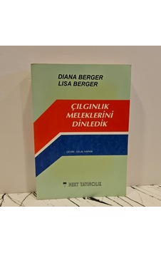 Çılgınlık Meleklerini Dinledik Diana- Lısa Berger Çılgınlık Meleklerini Dinledik Diana- Lısa Berger