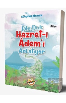 Bilge Dede Hazret-i Adem'i Anlatıyor Can Kardeş Yayınları - Can Kardeş Yayınları Bilge Dede Hazret-i Adem'i Anlatıyor Can Kardeş Yayınları - Can Kardeş Yayınları