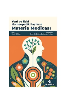 Yeni Ve Eski Homeopatik İlaçların Materia Medicası Yeni Ve Eski Homeopatik İlaçların Materia Medicası