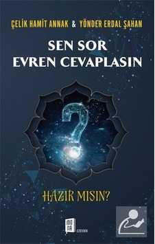 Sen Sor Evren Cevaplasın - Hazır mısın? - Yönder Erdal Şahan - Mona Sen Sor Evren Cevaplasın - Hazır mısın? - Yönder Erdal Şahan - Mona