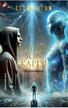 Zihnin Son Kapısı / Celal Uzun