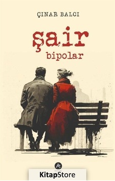 Şair Bipolar - Çınar Balcı - Mahfel Yayıncılık