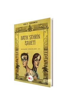 Can Çocuk Yayınları / Bolbadim Günlükleri 2 Batık Şehrin İşareti Can Çocuk Yayınları / Bolbadim Günlükleri 2 Batık Şehrin İşareti