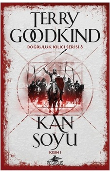Kan Soyu - Kısım 1 Doğruluk Kılıcı Serisi 3 Kan Soyu - Kısım 1 Doğruluk Kılıcı Serisi 3