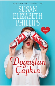 Doğuştan Çapkın - Susan Elizabeth Phillips - Pegasus Doğuştan Çapkın - Susan Elizabeth Phillips - Pegasus