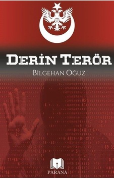 Derin Terör - Bilgehan Oğuz - Parana Derin Terör - Bilgehan Oğuz - Parana