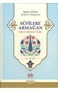 Sufilere Armağan - İmam Şarani - Muallim Neşriyat Sufilere Armağan - İmam Şarani - Muallim Neşriyat