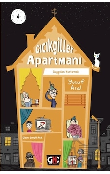 Gıcıkgiller Apartmanı 4 - Duyguları Kurtarmak Gıcıkgiller Apartmanı 4 - Duyguları Kurtarmak