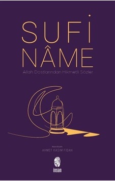 Sufiname & Allah Dostlarından Hikmetli Sözler Sufiname & Allah Dostlarından Hikmetli Sözler