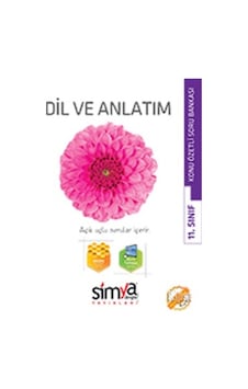 11.Sınıf Dil Ve Anlatım Konu Özetli Soru Bankası Simya Yayınları