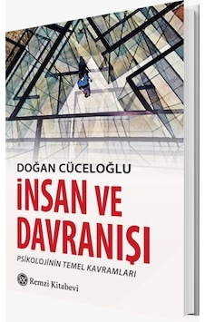 İnsan ve Davranışı doğan Cüceloğlu remzi Kitabevi İnsan ve Davranışı doğan Cüceloğlu remzi Kitabevi