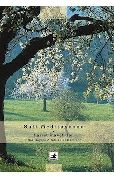 Sufi Meditasyon - Hazret İnayet Han - Hazrat İnayet Han - Okyanus Yayıncılık