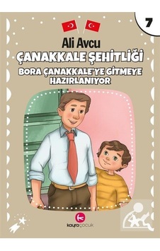 Çanakkale Şehitliği - Bora Çanakkale'ye Gitmeye Hazırlanıyor - Ali Avcu - Kayra Çocuk Çanakkale Şehitliği - Bora Çanakkale'ye Gitmeye Hazırlanıyor - Ali Avcu - Kayra Çocuk