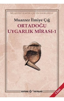 Ortadoğu Uygarlık Mirası Ortadoğu Uygarlık Mirası