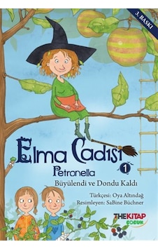 Elma Cadısı Petronella-1 / Büyülendi Ve Dondu Kaldı / Sabine S... Elma Cadısı Petronella-1 / Büyülendi Ve Dondu Kaldı / Sabine S...