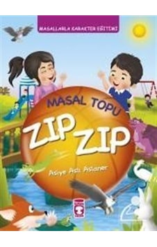 Masal Topu Zıp Zıp / Asiye Aslı Aslaner Masal Topu Zıp Zıp / Asiye Aslı Aslaner