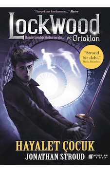 Lockwood Ve Ortakları 3 - Hayalet Çocuk Akılçelen Kitaplar Lockwood Ve Ortakları 3 - Hayalet Çocuk Akılçelen Kitaplar