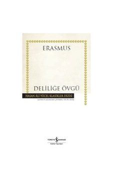 Deliliğe Övgü N11.8699 Deliliğe Övgü N11.8699
