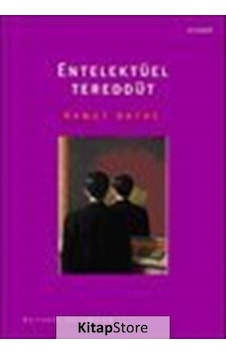 Entelektüel Tereddüt - Ahmet Oktay - Everest Yayınları