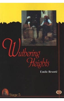 Wuthering Heights Stage 5 - Emily Bronte - Kapadokya Yayınları Wuthering Heights Stage 5 - Emily Bronte - Kapadokya Yayınları