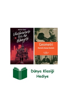 Uluslararası Bir Aşk Hikâyesi Ciltli + Geometri + Dünya Klasiği Hediye Uluslararası Bir Aşk Hikâyesi Ciltli + Geometri + Dünya Klasiği Hediye