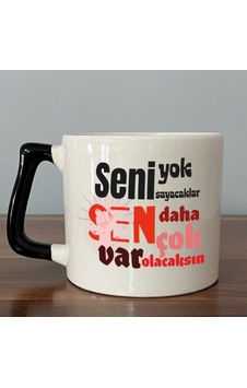 Seni Yok Sayacaklar Baskılı Kadınlar Günü Siyah Kulplu D Kupa