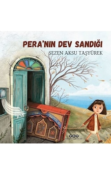 Pera'nın Dev Sandığı - Sezen Aksu Taşyürek - Yapı Kredi Yayınları