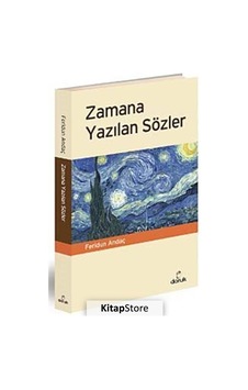 Zamana Yazılan Sözler - Feridun Andaç - Doruk Yayınları Zamana Yazılan Sözler - Feridun Andaç - Doruk Yayınları