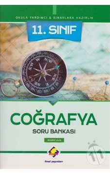 11.Sınıf Coğrafya Soru Bankası - Bülent Ulaş - Final Yayıncılık 11.Sınıf Coğrafya Soru Bankası - Bülent Ulaş - Final Yayıncılık