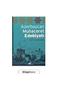 Azerbaycan Muhacerat Edebiyatı / Vagif Sultanlı N11.57299