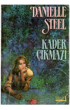Kader Çıkmazı - Danielle Steel 1.baskı
