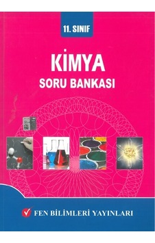 11. Sınıf Kimya Soru Banaksı Fen Bilimleri Yayın 11. Sınıf Kimya Soru Banaksı Fen Bilimleri Yayın