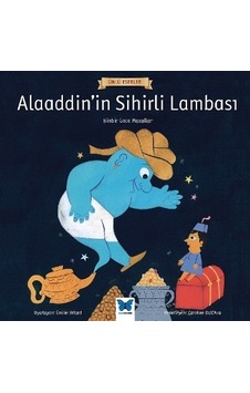 Alaaddin’İn Sihirli Lambası - Ünlü Eserler Serisi Alaaddin’İn Sihirli Lambası - Ünlü Eserler Serisi
