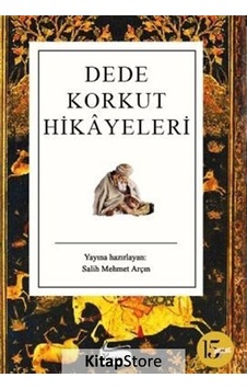 Dede Korkut Hikayeleri - Tülay Gençtürk Demircioğlu Dede Korkut Hikayeleri - Tülay Gençtürk Demircioğlu
