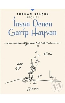 İnsan Denen Garip Hayvan İnsan Denen Garip Hayvan