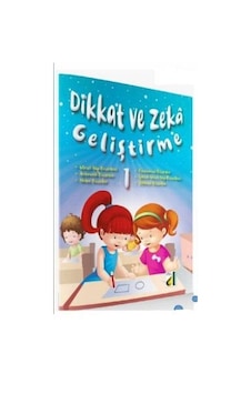 Dikkat Ve Zeka Geliştirme 1 - Damla Yayınevi Dikkat Ve Zeka Geliştirme 1 - Damla Yayınevi