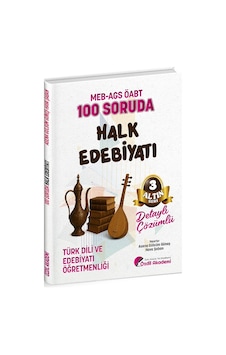 Özdil Akademi Öabt Meb-ags Türk Dili Ve Edebiyatı Öğretmenliği 100 Soruda Halk Edebiyatı Çözümlü Altın Seri-3 - Asena Gülsüm Güneş, Hava Şaban Özdil Akademi Özdil Akademi Öabt Meb-ags Türk Dili Ve Edebiyatı Öğretmenliği 100 Soruda Halk Edebiyatı Çözümlü Altın Seri-3 - Asena Gülsüm Güneş, Hava Şaban Özdil Akademi