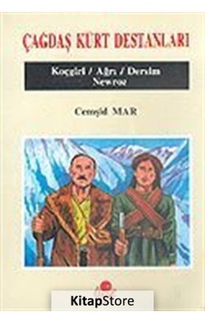 Çağdaş Kürt Destanları-Koçgiri/Ağrı/Dersim/Newroz