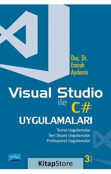 Visual Studio ile C# Uygulamaları - Emrah Aydemir - Nobel Akademik Yayıncılık
