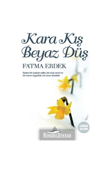 Kara Kıs Beyaz Dus/Fatma Erdek/Ephesus