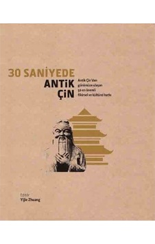 30 Saniyede Antik Çin / Kolektif 9786055169633