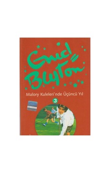 Malory Kuleleri'nde Üçüncü Yıl - Enid Blyton İlk Baskı 2004