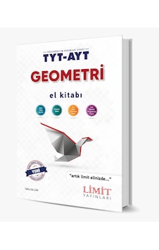 Limit Tyt - Ayt Geometri El Kitabı Yeni Müfredata Uygun Limit Tyt - Ayt Geometri El Kitabı Yeni Müfredata Uygun