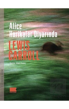 Alice Harikalar Diyarında - Lewis Carroll - Encore