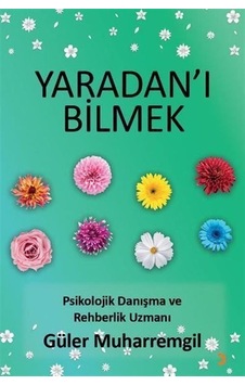 Yaradan'ı Bilmek / Güler Muharremgil